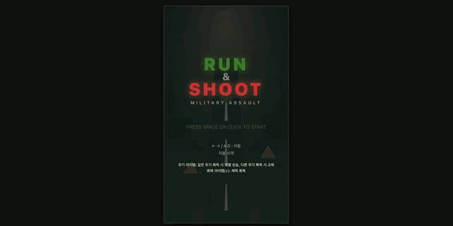 Run and Shoot